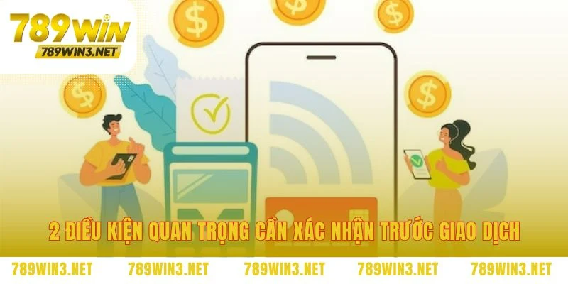 Thiết lập nền tảng cho một giao dịch an toàn